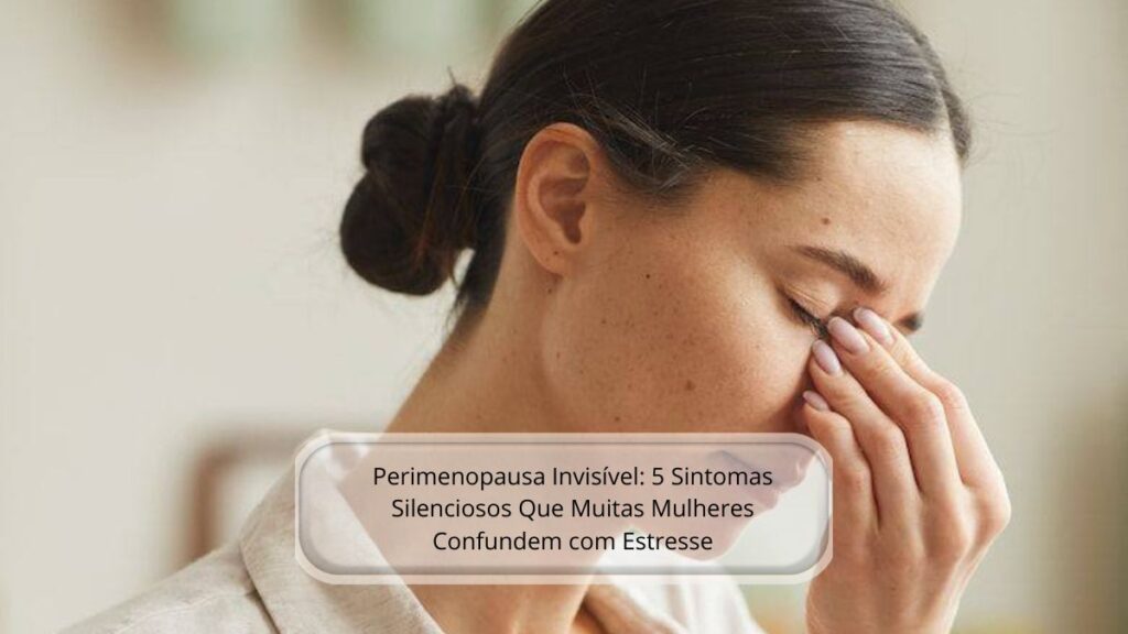 Mulher cansada tocando o rosto, representando sintomas da perimenopausa.
